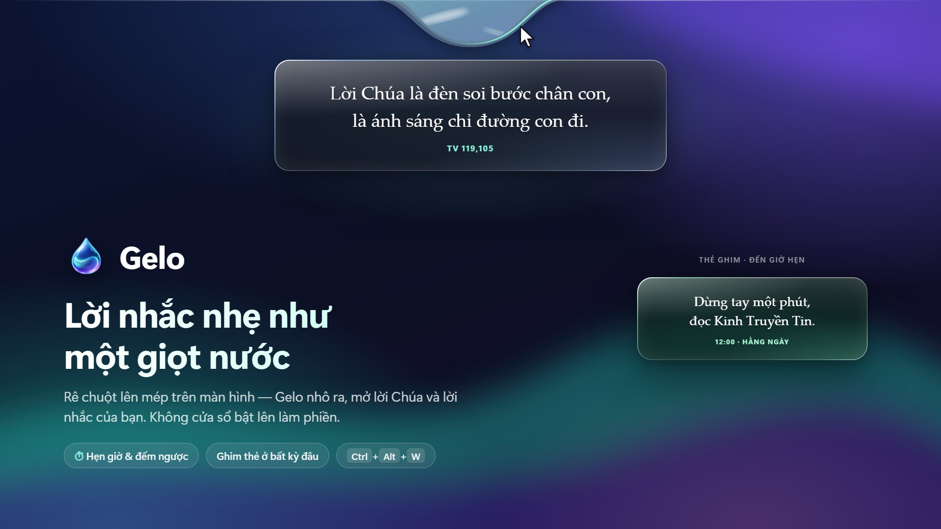 Gelo: vệt nước ở mép trên màn hình mở thẻ kính có câu Lời Chúa, bên phải là thẻ ghim nhắc giờ